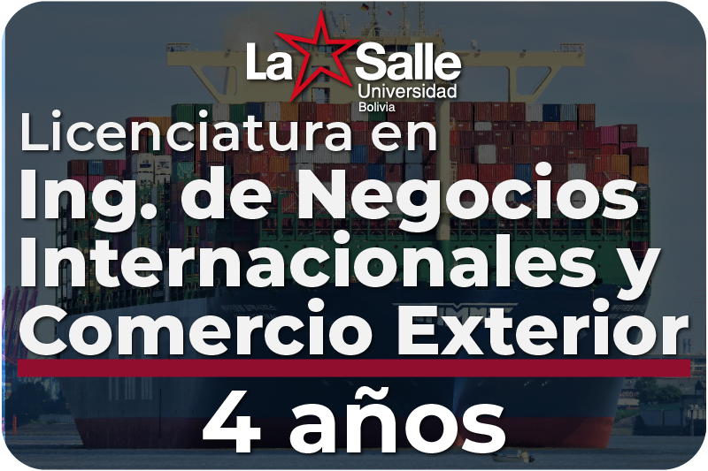 Ing. de Negocios Internacionales y Comercio Exterior