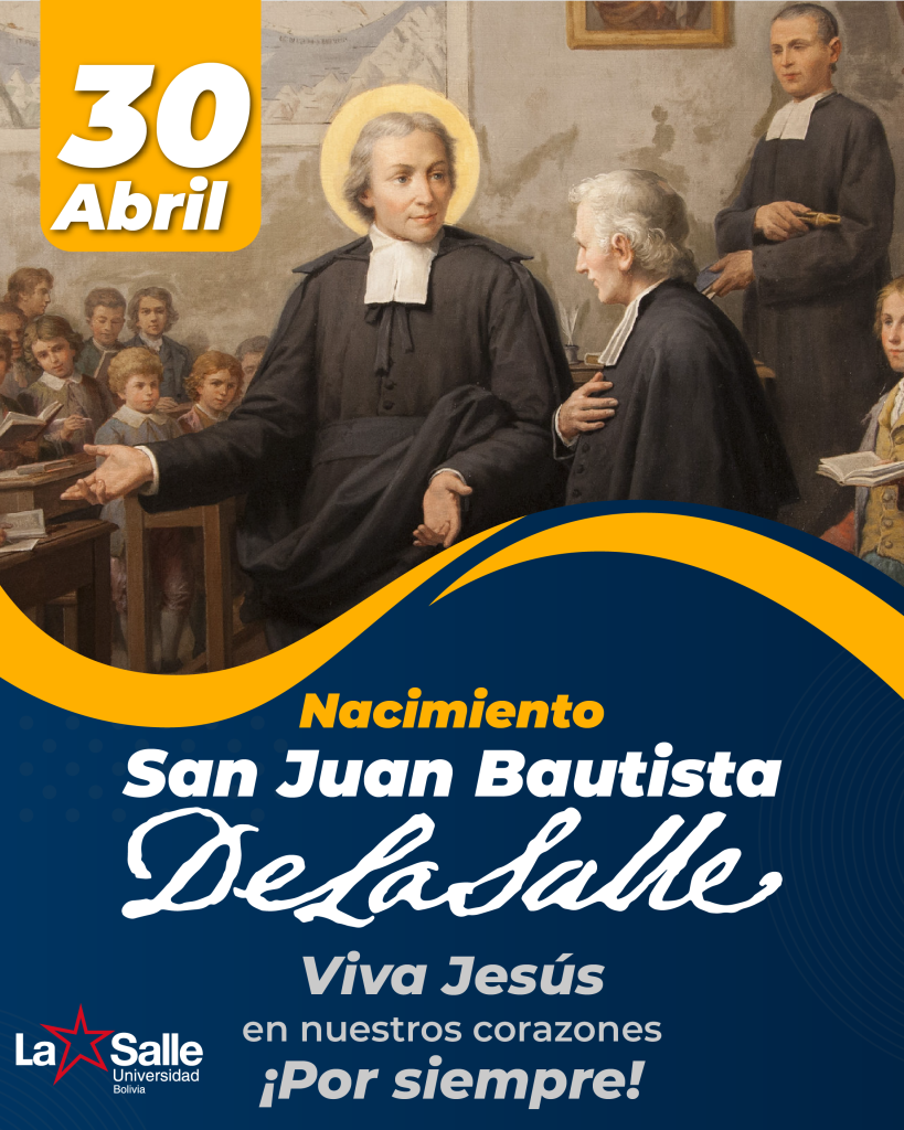 30 de abril, Nacimiento San Juan Bautista De La Salle